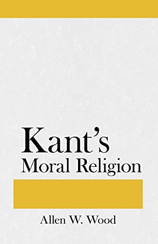 Kant's Moral Religion von Cornell University Press